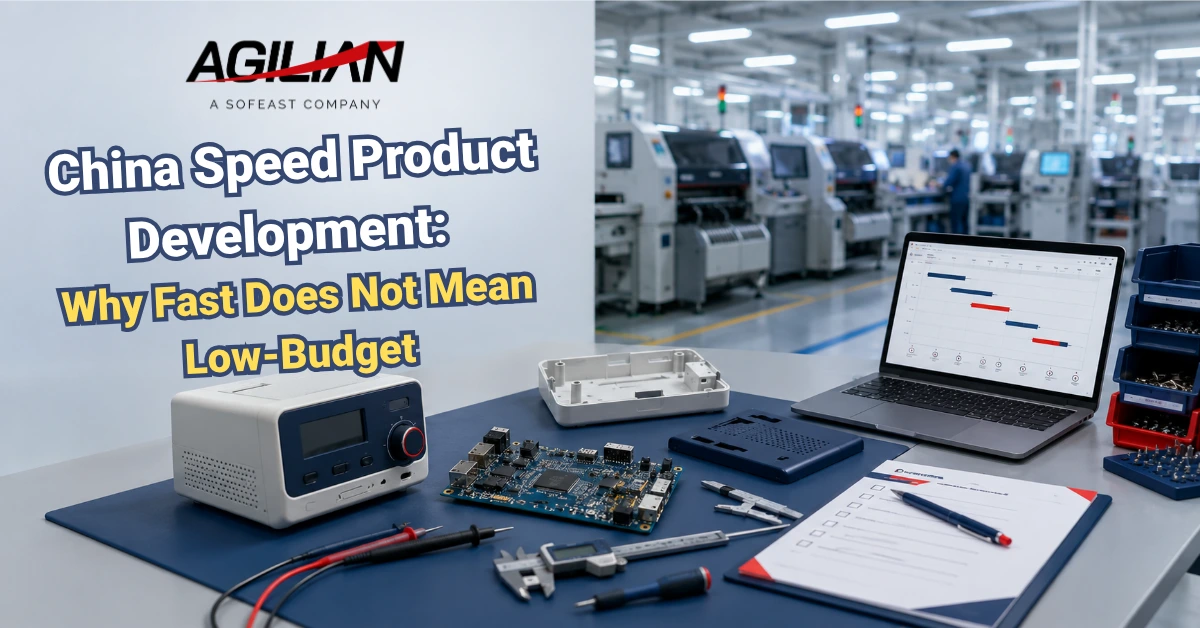 China Speed Product Development Why Fast Does Not Mean Low Budget